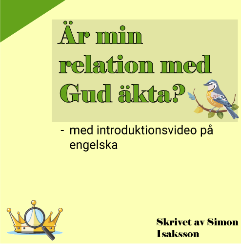 Är min relation med Gud äkta?